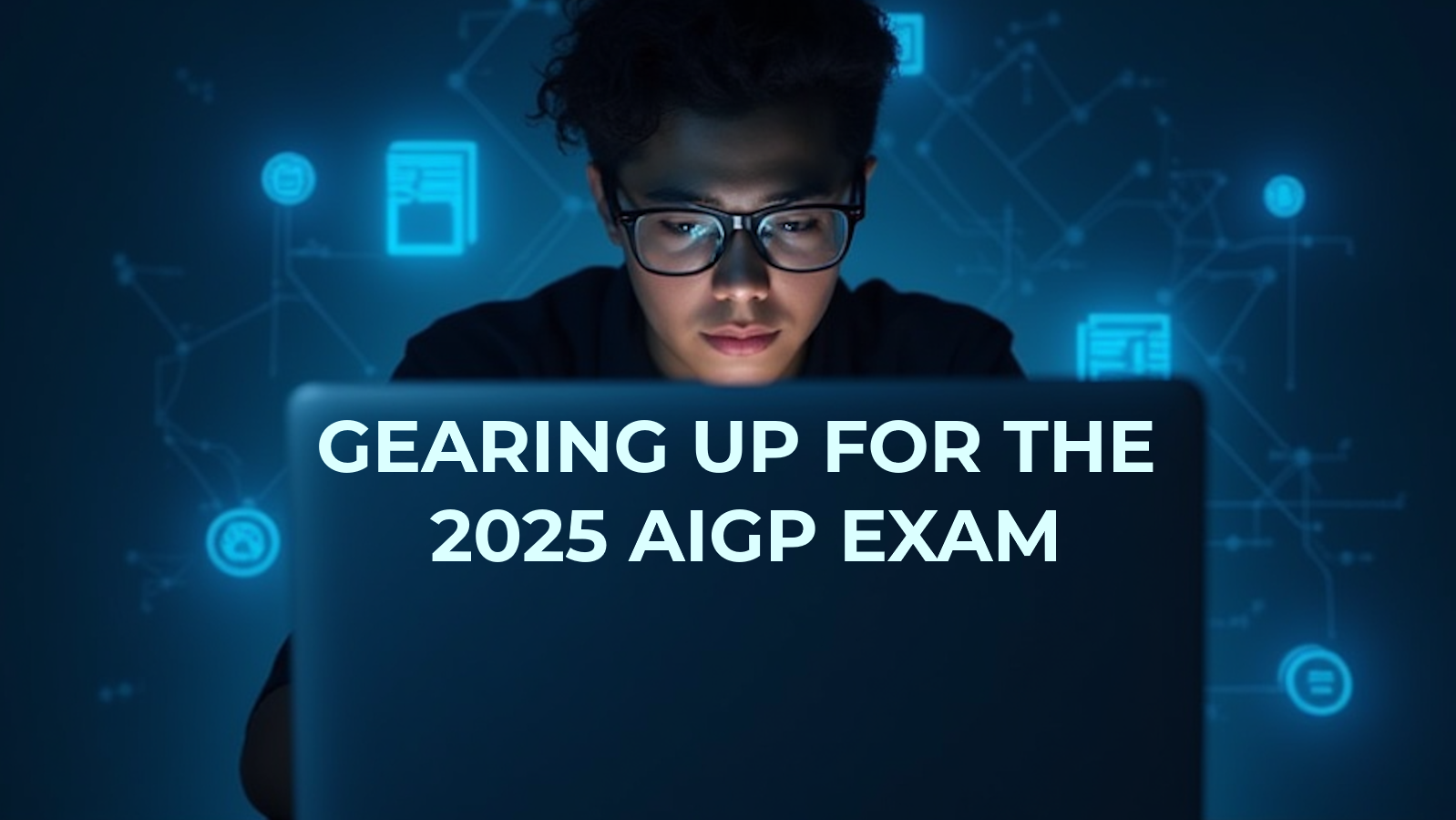 Getting Ready for the 2025 AIGP Updates
